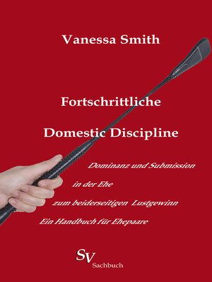 cover image of Fortschrittliche Domestic Discipline